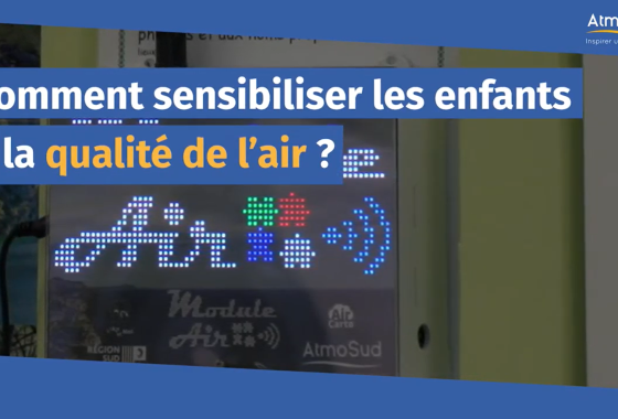 Comment sensibiliser les enfants à la qualité de l'air ?